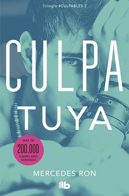 CULPA TUYA (CULPABLES 2) | 9788413142029 | RON, MERCEDES | Llibreria Drac - Llibreria d'Olot | Comprar llibres en català i castellà online