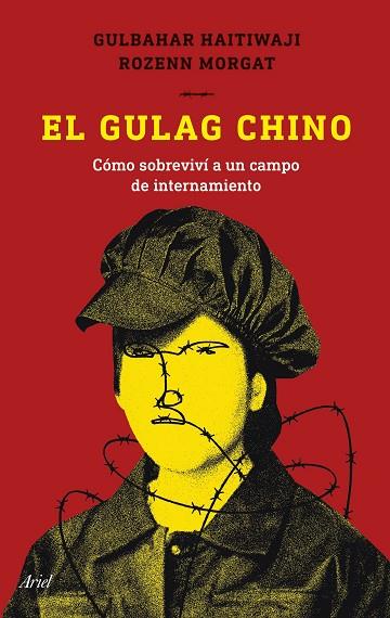 GULAG CHINO, EL | 9788434435339 | HAITIWAJI, GULBAHAR; MORGAT, ROZENN | Llibreria Drac - Llibreria d'Olot | Comprar llibres en català i castellà online