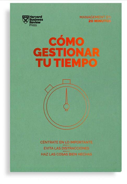 CÓMO GESTIONAR TU TIEMPO | 9788417963231 | HARVARD BUSINESS REVIEW | Llibreria Drac - Llibreria d'Olot | Comprar llibres en català i castellà online