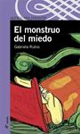 MONSTRUO DEL MIEDO | 9788420469805 | RUBIO, GABRIELA | Llibreria Drac - Llibreria d'Olot | Comprar llibres en català i castellà online