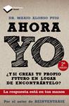 AHORA YO | 9788415115786 | ALONSO, MARIO | Llibreria Drac - Llibreria d'Olot | Comprar llibres en català i castellà online