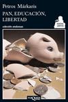 PAN, EDUCACION, LIBERTAD | 9788483834923 | MÁRKARIS, PETROS | Llibreria Drac - Llibreria d'Olot | Comprar llibres en català i castellà online