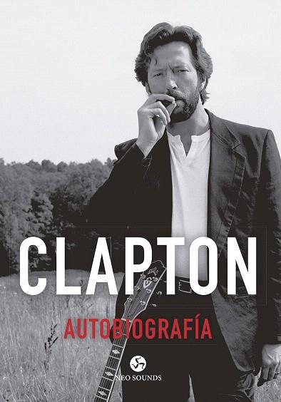 CLAPTON AUTOBIOGRAFÍA | 9788415887454 | CLAPTON, ERIC | Llibreria Drac - Llibreria d'Olot | Comprar llibres en català i castellà online
