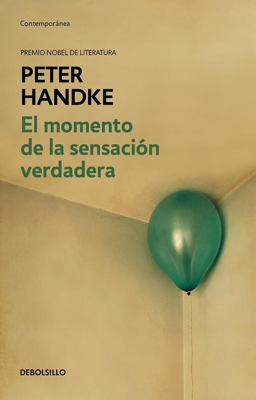 MOMENTO DE LA SENSACIÓN VERDADERA, EL | 9788466353281 | HANDKE, PETER | Llibreria Drac - Llibreria d'Olot | Comprar llibres en català i castellà online