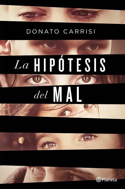 HIPÓTESIS DEL MAL, LA | 9788408135869 | CARRISI, DONATO | Llibreria Drac - Llibreria d'Olot | Comprar llibres en català i castellà online