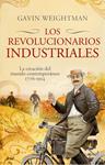REVOLUCIONARIOS INDUSTRIALES | 9788434453982 | WEIGHTMAN, GAVIN | Llibreria Drac - Llibreria d'Olot | Comprar llibres en català i castellà online