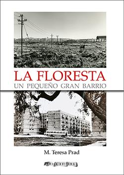 FLORESTA, LA | 9788412348699 | PRAD, M. TERESA | Llibreria Drac - Llibreria d'Olot | Comprar llibres en català i castellà online