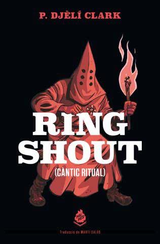 : RING SHOUT (CÀNTIC RITUAL) | 9788412235661 | CLARK, P. DJÈLÍ | Llibreria Drac - Llibreria d'Olot | Comprar llibres en català i castellà online