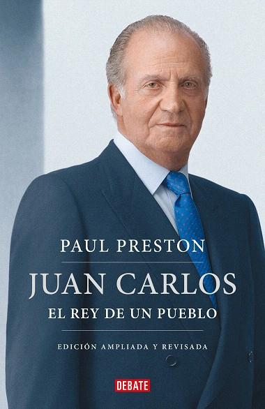 JUAN CARLOS I (EDICIÓN ACTUALIZADA) | 9788419399557 | PRESTON, PAUL | Llibreria Drac - Llibreria d'Olot | Comprar llibres en català i castellà online