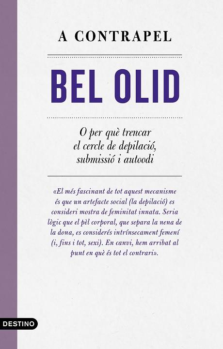 A CONTRAPEL | 9788497103039 | OLID, BEL | Llibreria Drac - Librería de Olot | Comprar libros en catalán y castellano online