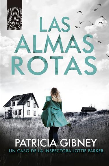 ALMAS ROTAS, LAS | 9788418216060 | GIBNEY, PATRICIA | Llibreria Drac - Llibreria d'Olot | Comprar llibres en català i castellà online