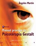 MANUAL PRÁCTICO DE PSICOTERAPIA GESTALT | 9788433021021 | MARTÍN, ÁNGELES | Llibreria Drac - Llibreria d'Olot | Comprar llibres en català i castellà online