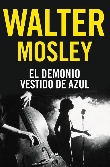 DEMONIO VESTIDO DE AZUL, EL | 9788491872290 | MOSLEY, WALTER | Llibreria Drac - Llibreria d'Olot | Comprar llibres en català i castellà online