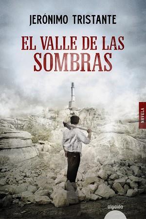 VALLE DE LAS SOMBRAS, EL | 9788491896685 | TRISTANTE, JERÓNIMO | Llibreria Drac - Llibreria d'Olot | Comprar llibres en català i castellà online