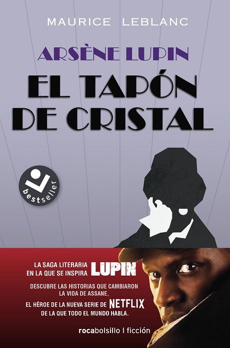 ARSÈNE LUPIN. EL TAPÓN DE CRISTAL | 9788417821852 | LEBLANC, MAURICE | Llibreria Drac - Llibreria d'Olot | Comprar llibres en català i castellà online