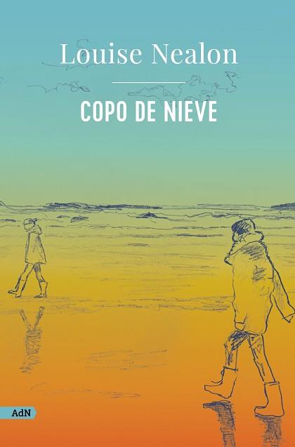 COPO DE NIEVE | 9788411481588 | NEALON, LOUISE | Llibreria Drac - Llibreria d'Olot | Comprar llibres en català i castellà online