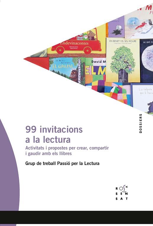 99 INVITACIONS A LA LECTURA | 9788412009668 | GRUP DE TREBALL PASSIÓ PER LA LECTURA | Llibreria Drac - Librería de Olot | Comprar libros en catalán y castellano online