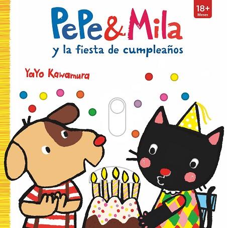 PEPE Y MILA Y LA FIESTA DE CUMPLEAÑOS | 9788498569131 | KAWAMURA, YAYO | Llibreria Drac - Llibreria d'Olot | Comprar llibres en català i castellà online