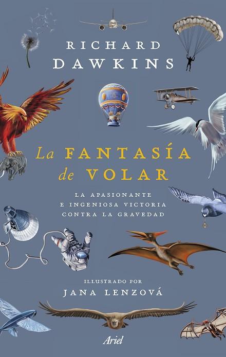 FANTASÍA DE VOLAR, LA | 9788434436039 | DAWKINS, RICHARD | Llibreria Drac - Llibreria d'Olot | Comprar llibres en català i castellà online