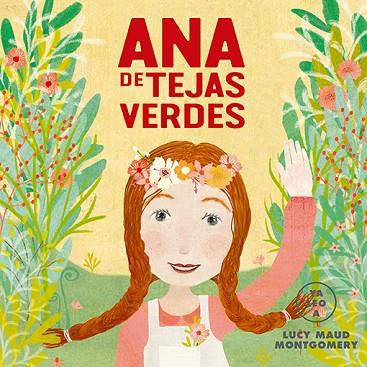 ANA DE TEJAS VERDES (YA LEO A) | 9788418933073 | MONTGOMERY, LUCY MAUD | Llibreria Drac - Llibreria d'Olot | Comprar llibres en català i castellà online
