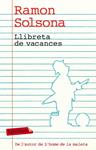 LLIBRETA DE VACANCES | 9788499303338 | SOLSONA, RAMON | Llibreria Drac - Llibreria d'Olot | Comprar llibres en català i castellà online