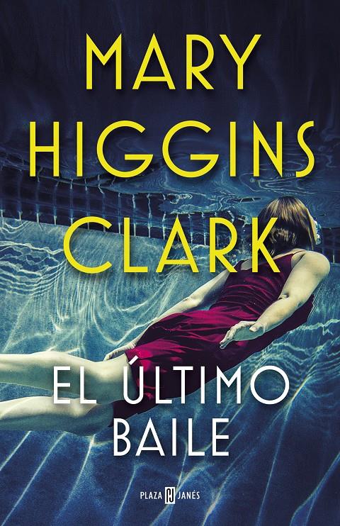 ULTIMO BAILE, EL | 9788401021770 | HIGGINS CLARK, MARY | Llibreria Drac - Llibreria d'Olot | Comprar llibres en català i castellà online