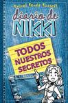 TODOS NUESTROS SECRETOS (DIARIO DE NIKKI) | 9788427208155 | RENEE, RACHEL | Llibreria Drac - Llibreria d'Olot | Comprar llibres en català i castellà online