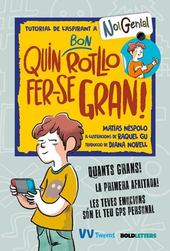 QUIN BON ROTLLO FER-SE GRAN | 9788468277455 | NÉSPOLO, MATÍAS | Llibreria Drac - Llibreria d'Olot | Comprar llibres en català i castellà online