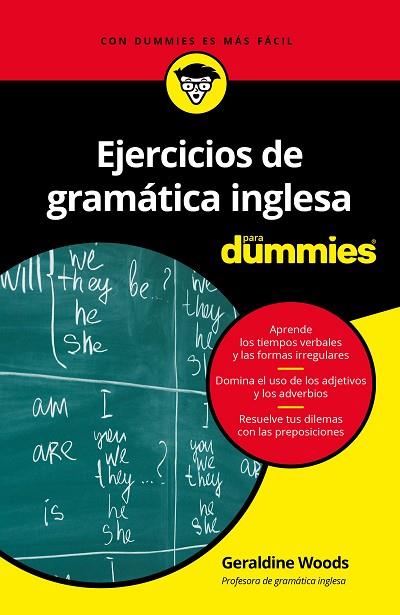 EJERCICIOS DE GRAMÁTICA INGLESA PARA DUMMIES | 9788432905353 | WOODS, GERALDINE | Llibreria Drac - Llibreria d'Olot | Comprar llibres en català i castellà online