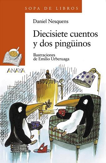 DIECISIETE CUENTOS Y DOS PINGUINOS | 9788420700175 | NESQUENS, DANIEL | Llibreria Drac - Llibreria d'Olot | Comprar llibres en català i castellà online