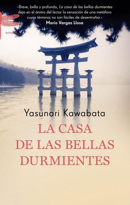 CASA DE LAS BELLAS DURMIENTES, LA | 9788496580794 | KAWABATA, YASUNARI | Llibreria Drac - Librería de Olot | Comprar libros en catalán y castellano online
