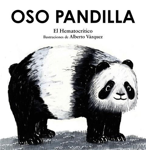 OSO PANDILLA | 9788469891193 | EL HEMATOCRÍTICO | Llibreria Drac - Llibreria d'Olot | Comprar llibres en català i castellà online