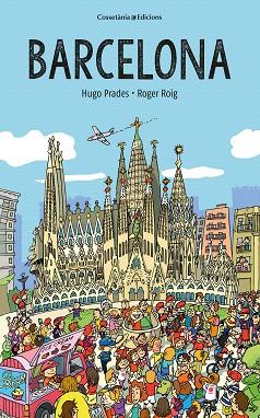 BARCELONA | 9788490349373 | ROIG, ROGER | Llibreria Drac - Llibreria d'Olot | Comprar llibres en català i castellà online