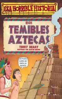 ESOS TEMIBLES AZTECAS | 9788427220348 | DEARY, TERRY | Llibreria Drac - Llibreria d'Olot | Comprar llibres en català i castellà online