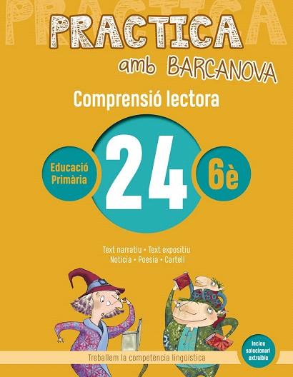 PRACTICA AMB BARCANOVA 24. COMPRENSIÓ LECTORA  | 9788448948672 | AA.DD. | Llibreria Drac - Llibreria d'Olot | Comprar llibres en català i castellà online