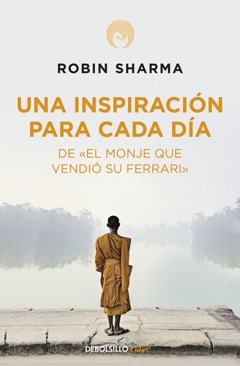 INSPIRACION PARA CADA DIA, UNA | 9788499086743 | SHARMA, ROBIN | Llibreria Drac - Llibreria d'Olot | Comprar llibres en català i castellà online