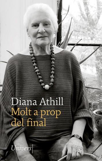 MOLT A PROP DEL FINAL | 9788417868284 | ATHILL, DIANA | Llibreria Drac - Librería de Olot | Comprar libros en catalán y castellano online