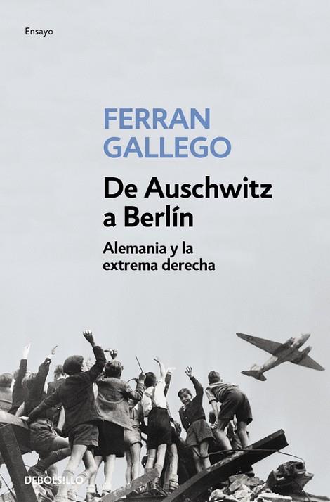 DE AUSCHWITZ A BERLIN | 9788497939386 | GALLEGO, FERRAN | Llibreria Drac - Librería de Olot | Comprar libros en catalán y castellano online