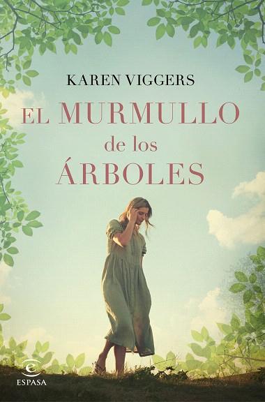 MURMULLO DE LOS ÁRBOLES, EL | 9788467055986 | VIGGERS, KAREN | Llibreria Drac - Llibreria d'Olot | Comprar llibres en català i castellà online