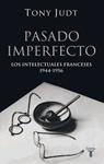 PASADO IMPERFECTO | 9788430606207 | JUDT, TONY | Llibreria Drac - Llibreria d'Olot | Comprar llibres en català i castellà online