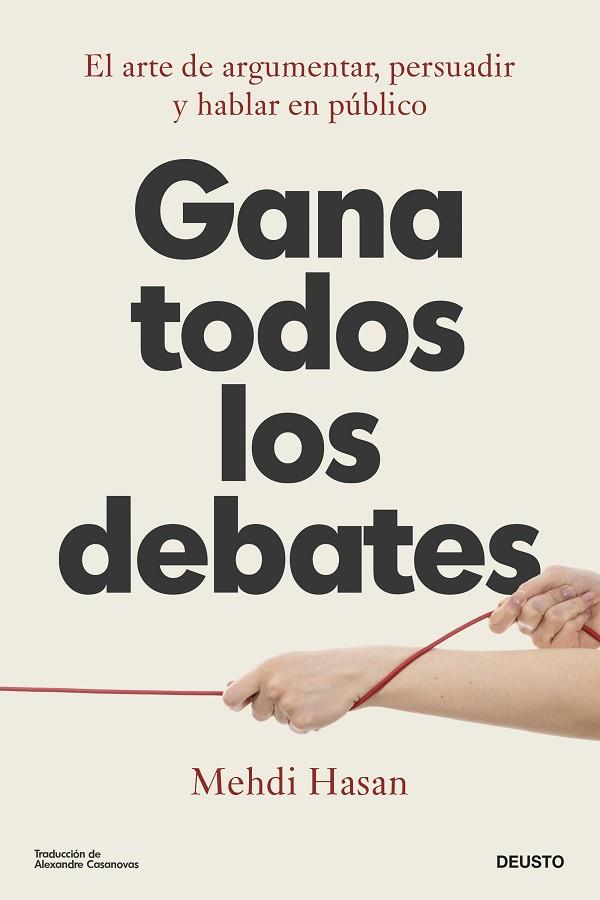 GANA TODOS LOS DEBATES | 9788423436675 | HASAN, MEHDI | Llibreria Drac - Llibreria d'Olot | Comprar llibres en català i castellà online