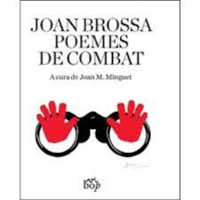 POEMES DE COMBAT | 9788494829994 | BROSSA, JOAN | Llibreria Drac - Llibreria d'Olot | Comprar llibres en català i castellà online