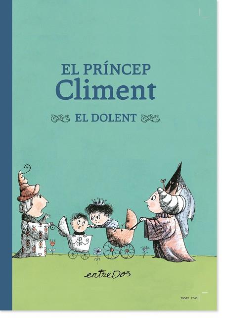 PRÍNCEP CLIMENT EL DOLENT, EL | 9788418900334 | LOBEL, ARNOLD | Llibreria Drac - Llibreria d'Olot | Comprar llibres en català i castellà online