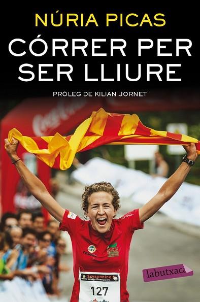CÓRRER PER SER LLIURE | 9788416600526 | PICAS, NURIA | Llibreria Drac - Llibreria d'Olot | Comprar llibres en català i castellà online