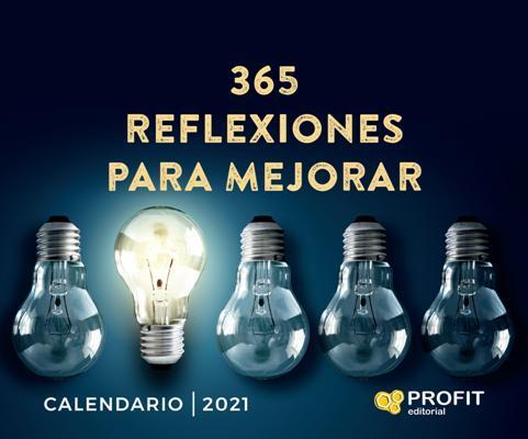 CALENDARIO 2021 365 REFLEXIONES PARA MEJORAR | 9788417942571 | AA.DD. | Llibreria Drac - Librería de Olot | Comprar libros en catalán y castellano online