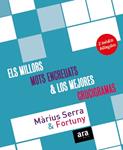 MILLORS MOTS ENCREUATS DE MARIUS SERRA, ELS; MEJORES CRUCIGRAMAS DE JORDI FORTUNY, LOS | 9788416154401 | SERRA, MARIUS; FORTUNY, JORDI | Llibreria Drac - Llibreria d'Olot | Comprar llibres en català i castellà online
