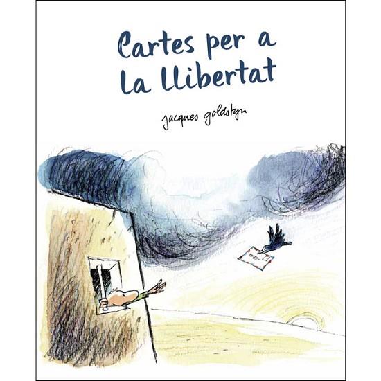 CARTES PER A LA LLIBERTAT | 9788415315476 | GOLDSTYN, JACQUES | Llibreria Drac - Llibreria d'Olot | Comprar llibres en català i castellà online
