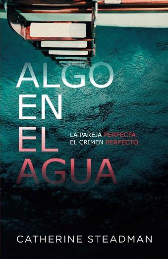 ALGO EN EL AGUA | 9788417390556 | STEADMAN, CATHERINE | Llibreria Drac - Llibreria d'Olot | Comprar llibres en català i castellà online