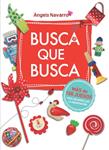 BUSCA QUE BUSCA | 9788492766536 | NAVARRO, ANGELS | Llibreria Drac - Librería de Olot | Comprar libros en catalán y castellano online
