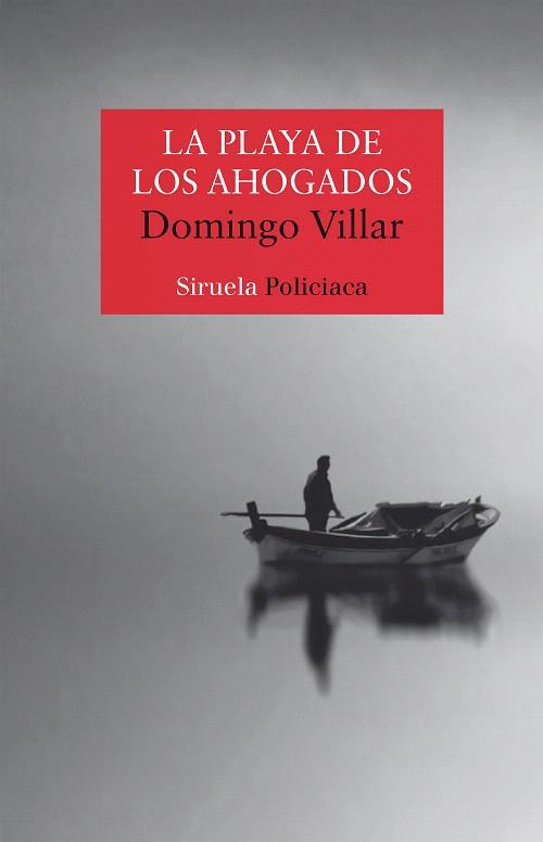 PLAYA DE LOS AHOGADOS, LA  | 9788417624262 | VILLAR, DOMINGO | Llibreria Drac - Llibreria d'Olot | Comprar llibres en català i castellà online